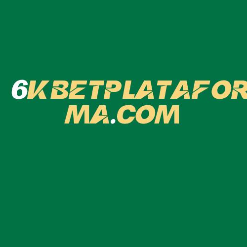 Logo da 6KBETPLATAFORMA